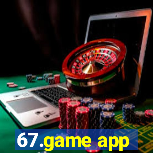 67.game app